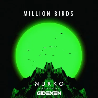 Million Birds (Gidexen remix)