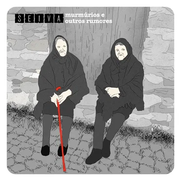 Murmúrios e outros rumores by Seiva - album cover