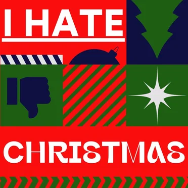 I Hate Christmas by Various Artists - album cover