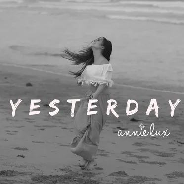 Yesterday by Annie Lux - album cover