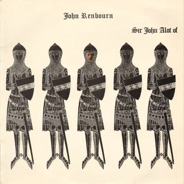Sir John Alot of Merrie Englandes Musyk Thyng & ye Grene Knygte