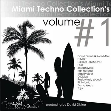 Miami Techno Collection's Volume 1 by Various Artists - album cover
