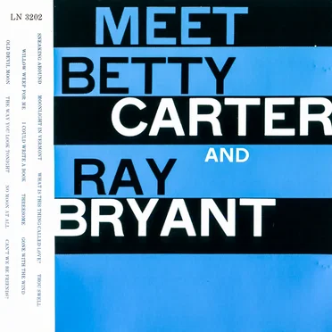 Meet Betty Carter and Ray Bryant
