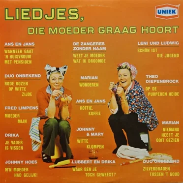 Liedjes, die moeder graag hoort by Various Artists - album cover
