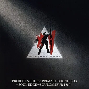 PROJECT SOUL the PRIMARY SOUND BOX -SOUL EDGE ~ SOULCALIBUR I & II- by Various Artists - album cover