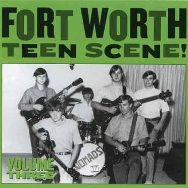 Fort Worth Teen Scene, Volume Three by Various Artists - album cover