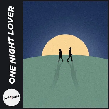 One Night Lover by overpass - album cover