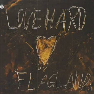 Love Hard by Flagland - album cover
