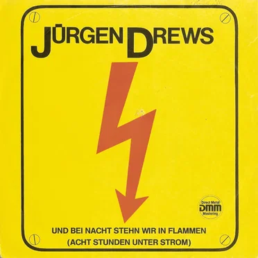 Und bei Nacht stehn wir in Flammen (acht Stunden unter Strom)