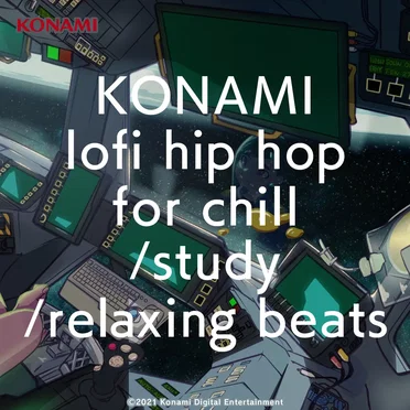 KONAMI lofi hip hop for chill/study/relaxing beats