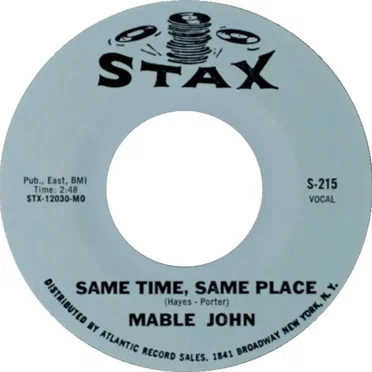 Same Time, Same Place / Bigger and Better by Mable John - album cover