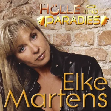 Hölle und Paradies by Elke Martens - album cover