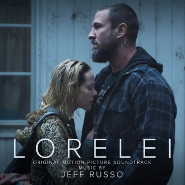Lorelei: Original Motion Picture Soundtrack