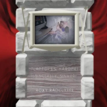 Plaptops & Hardpressers (Sincerely, Sinverity Demise)