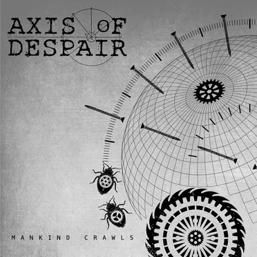 Mankind Crawls by Axis of Despair - album cover