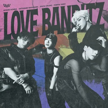 LOVE BANDITZ