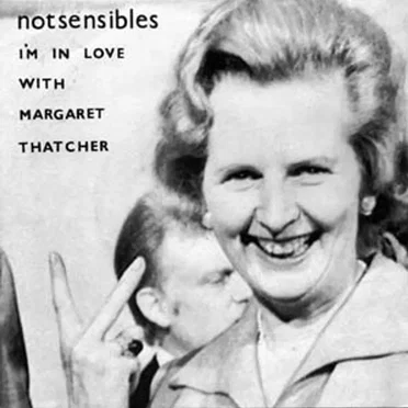 I'm in Love With Margaret Thatcher