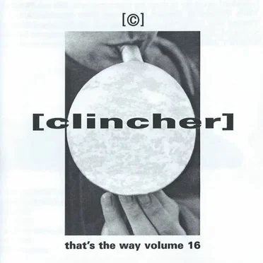 That's the Way Volume 16 by [Clincher] - album cover