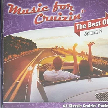Music for Cruizin’: The Best of Volume 2 by Various Artists - album cover