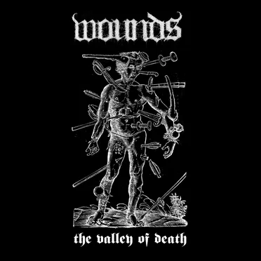 The Valley of Death by Wounds - album cover