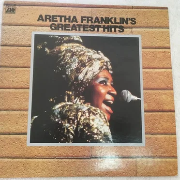 Aretha Franklin’s Greatest Hits