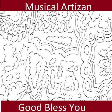 Good Bless You by Musical Artizan - album cover