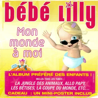 Mon monde à moi by Bébé Lilly - album cover