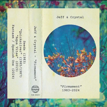 "Firmament" (1983-2024) by Jeff & Crystal - album cover