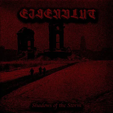 Shadows of the Storm by Eisenblut - album cover