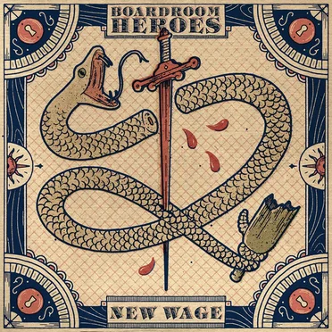 New Wage by Boardroom Heroes - album cover