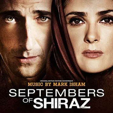 Septembers of Shiraz by Mark Isham - album cover
