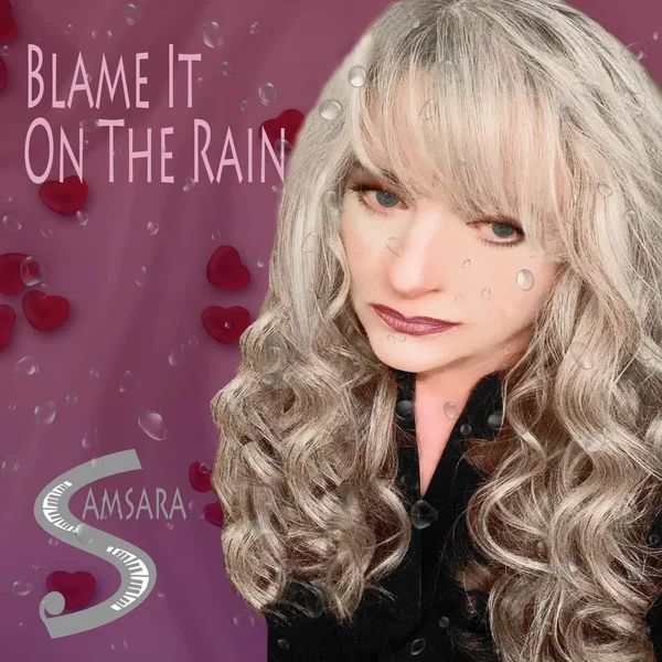 Blame It on the Rain