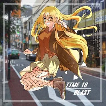Time to Blast! by Akako Hinami - album cover