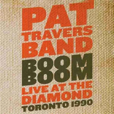 Boom Boom: Live At The Diamond Toronto 1990
