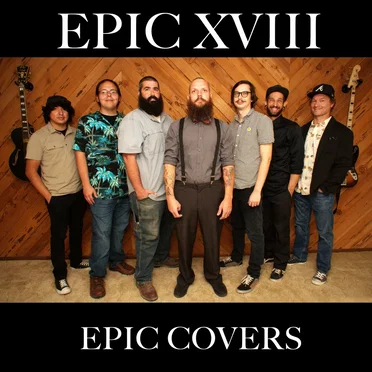 Epic Covers by Epic XVIII - album cover