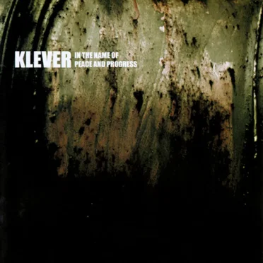 In the Name of Peace and Progress by Klever - album cover