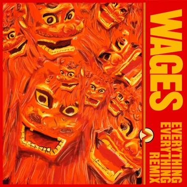 Wages (Everything Everything remix)