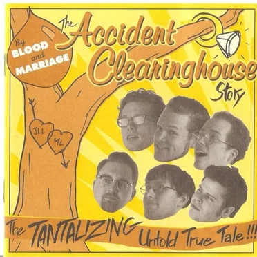 By Blood and Marriage: The Accident Clearinghouse Story
