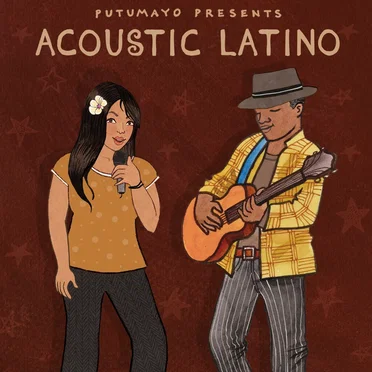 Acoustic Latino by Putumayo by Various Artists - album cover
