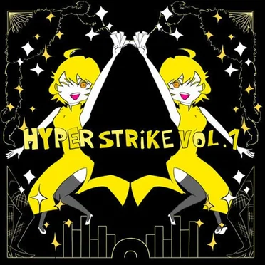 Hyper STRiKE Vol. 1