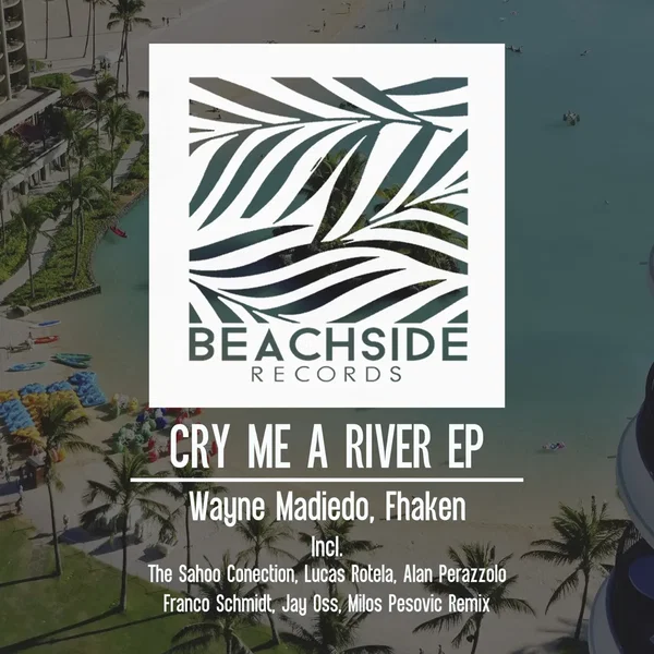 Cry Me a River EP