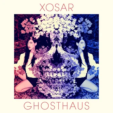 Ghosthaus by Xosar - album cover