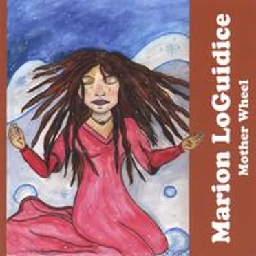 Mother Wheel by Marion LoGuidice - album cover