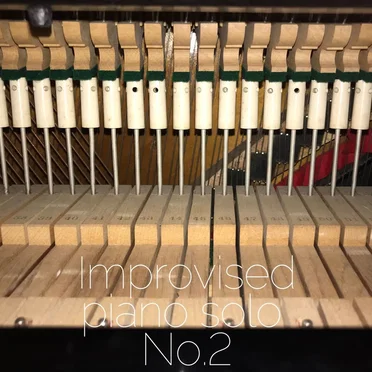 Improvised Piano Solo, No. 2