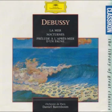 La Mer / Nocturnes / Prélude à l’après‐midi d’un faune