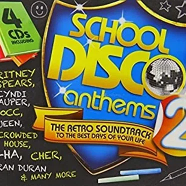 School Disco Anthems, Volume 2 by Various Artists - album cover