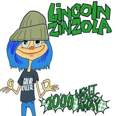 2000 Light Years Away by Lincoln Zinzola - album cover