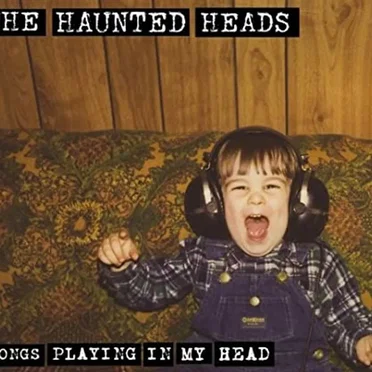 Songs Playing In My Head