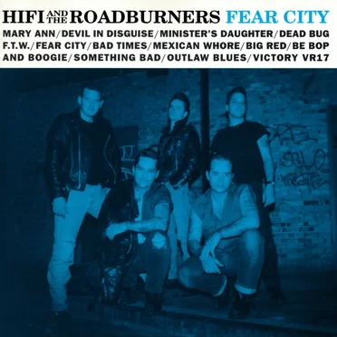 Fear City by Hi Fi and the Roadburners - album cover