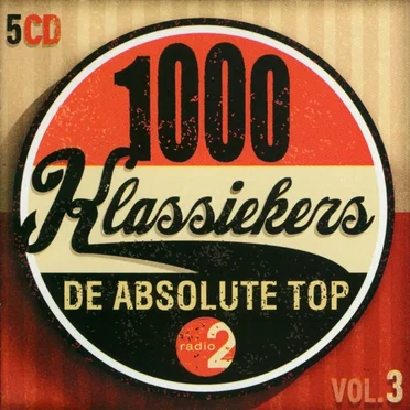 1000 klassiekers: De absolute top, Vol. 3 by Various Artists - album cover